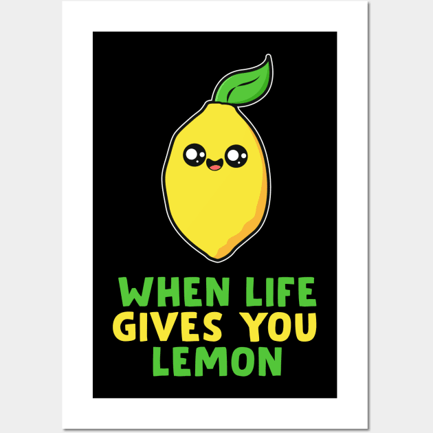 Cute Lemon Quote Wall Art by Imutobi